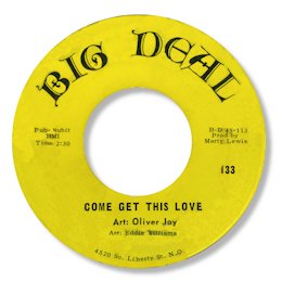 Come get this love - BIG DEAL 133