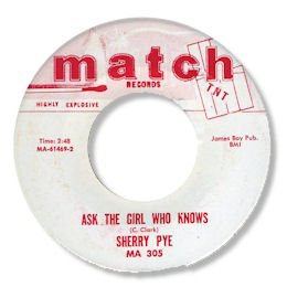Ask the girl who knows - MATCH 305
