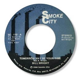 Tomorrow may be your time - SMOKE CITY 110