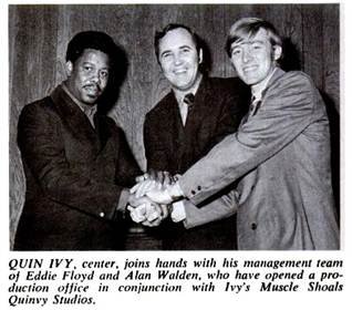Quin Ivy, Eddie Floyd  and Alan Walden