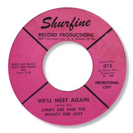 We'll met again - SHURFINE 015