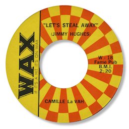 Let's steal away - WAX 18