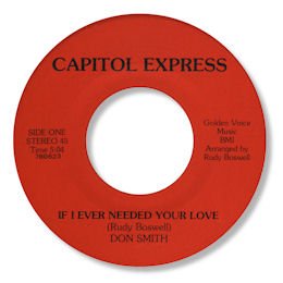 If I ever needed your love - CAPITOL EXPRESS