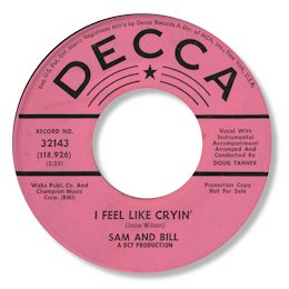 I feel like cryin' - DECCA 32143